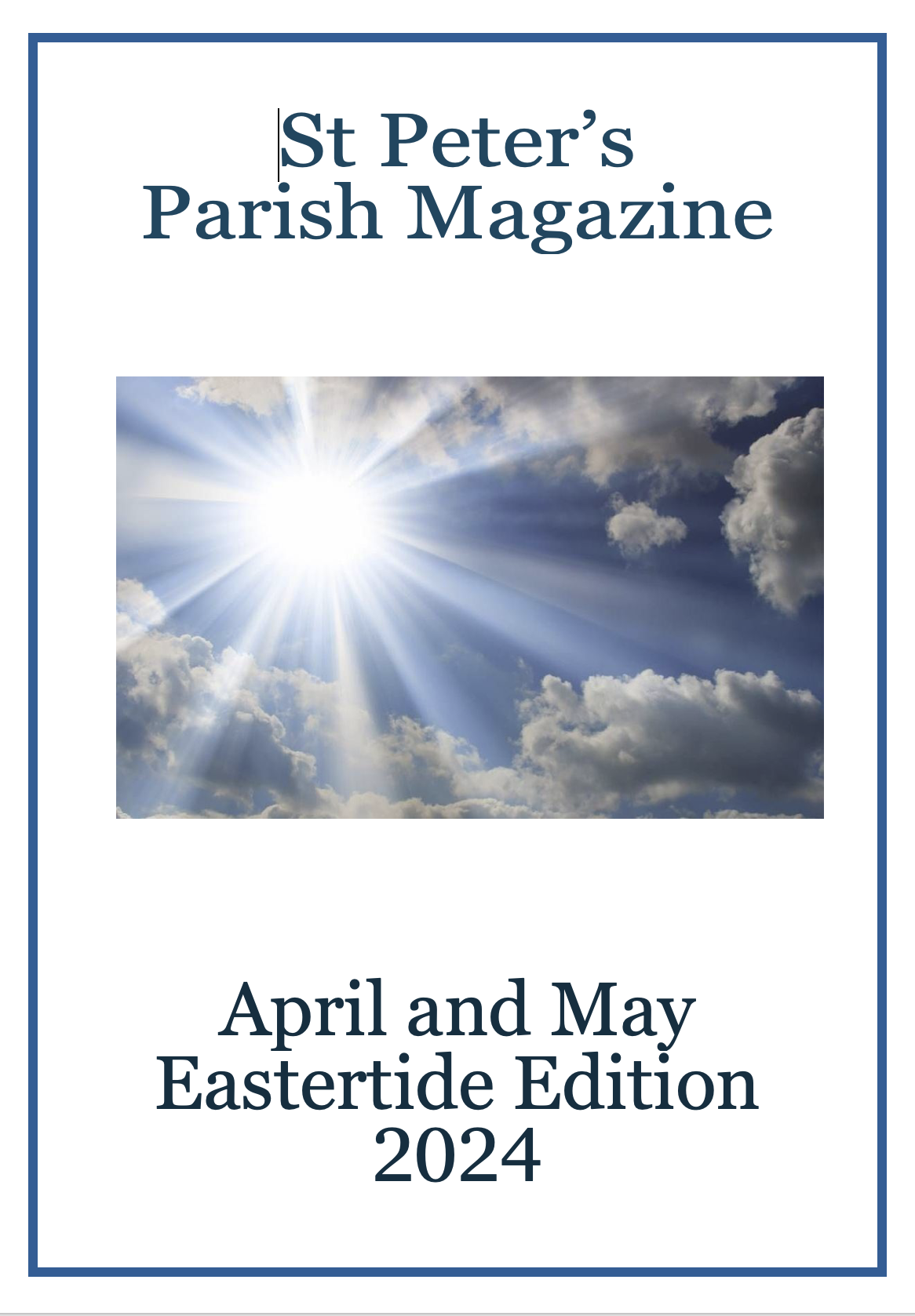 April & May (Easter Edition) Parish Magazine